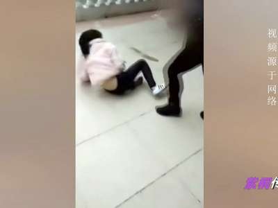 [视频]网曝初中女生遭同学骑坐踢踹40次 或因嫉妒其长相