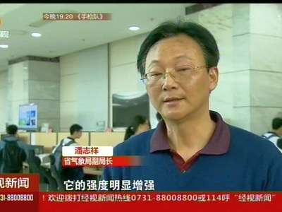 省气象局：进入“多雨期”今年或将“南旱北涝”